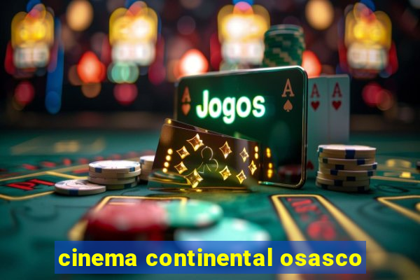 cinema continental osasco